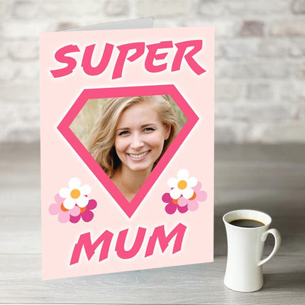 'Super Mum' Card With Photo Upload - Hexcanvas
