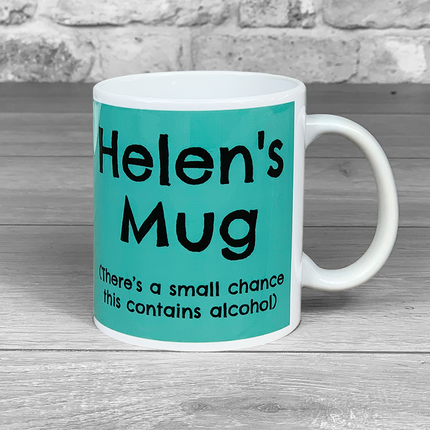 There's a small chance this contains alcohol - Photo Upload and name Green Mug - Hexcanvas