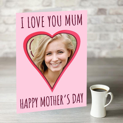 I Love you Mum Card With Photo Upload - Hexcanvas