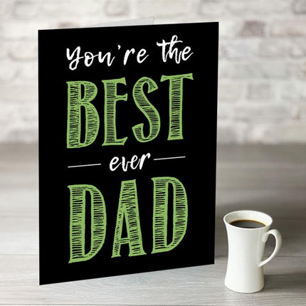 You're The Best Dad Ever Card - Hexcanvas